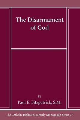 The Disarmament of God - Paul Sm Fitzpatrick