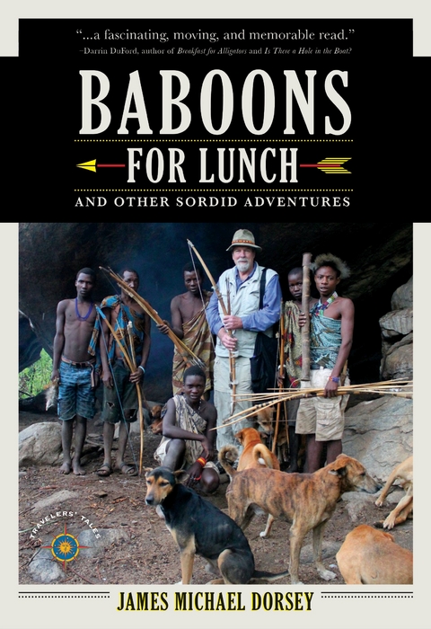 Baboons for Lunch - James Michael Dorsey