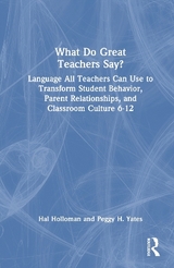 What Do Great Teachers Say? - Holloman, Hal; Yates, Peggy H.