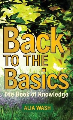 Back to the Basics - Alia Wash