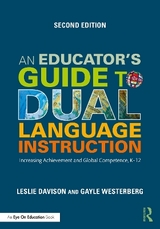 An Educator's Guide to Dual Language Instruction - Westerberg, Gayle; Davison, Leslie