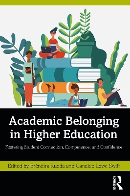 Academic Belonging in Higher Education - 