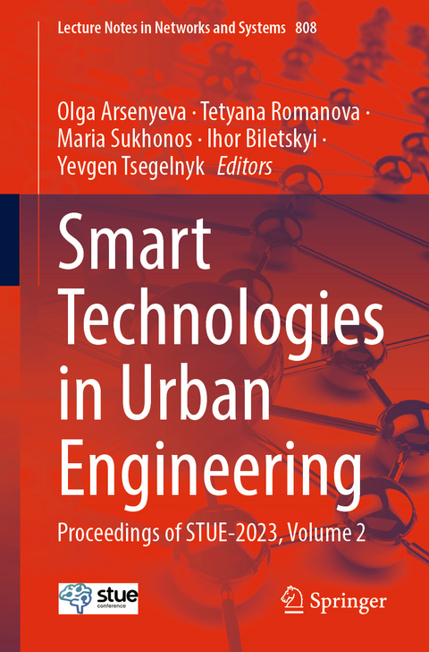 Smart Technologies in Urban Engineering - 