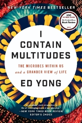 I Contain Multitudes -  Ed Yong