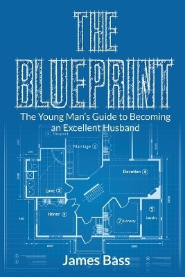 The Blueprint - James Bass