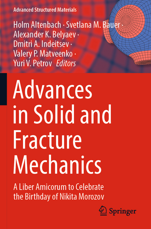 Advances in Solid and Fracture Mechanics - 