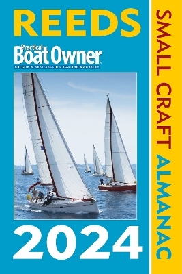 Reeds PBO Small Craft Almanac 2024 - Perrin Towler, Mark Fishwick