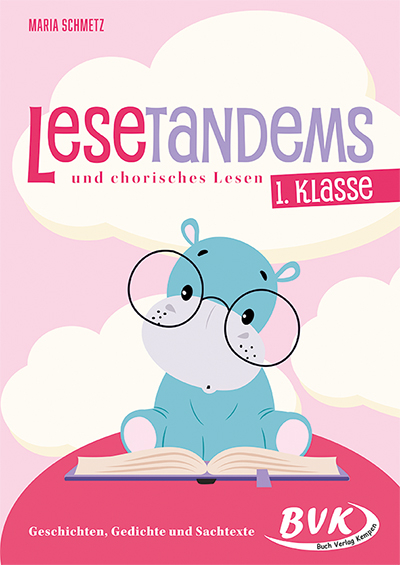 Lesetandems und chorisches Lesen, 1. Klasse - Maria Schmetz