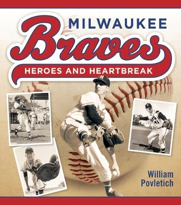 Milwaukee Braves - William Povletich