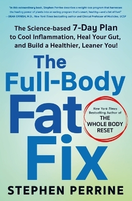 The Full-Body Fat Fix - Stephen Perrine