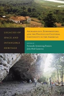 Legacies of Space and Intangible Heritage - 