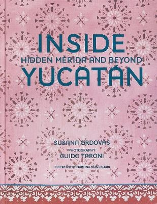 Inside Yucatán - Susana Ordovás