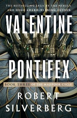 Valentine Pontifex - Robert Silverberg