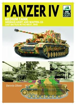 Tank 43 Panzer IV Medium Tank - Dennis Oliver