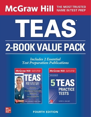 McGraw Hill TEAS 2-Book Value Pack, Fourth Edition - Kathy A. Zahler, Wendy Hanks