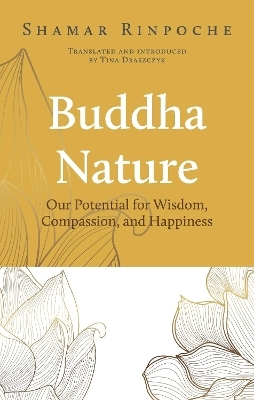 Buddha Nature - Shamar Rinpoche