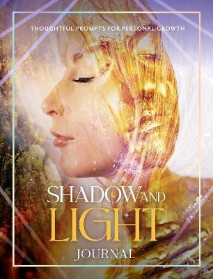 Shadow and Light Journal - Selena Moon