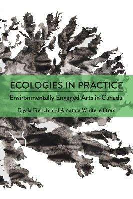 Ecologies in Practice - 