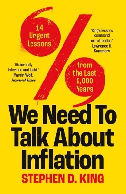 We Need to Talk About Inflation - Stephen D. King