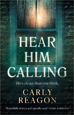 Hear Him Calling - Carly Reagon