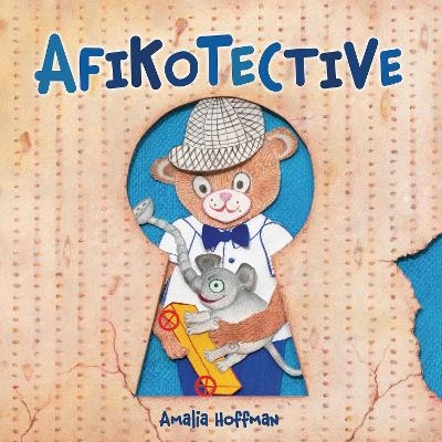 Afikotective - Amalia Hoffman