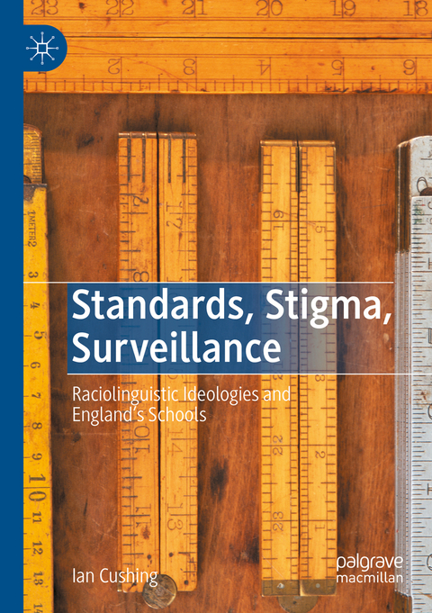 Standards, Stigma, Surveillance - Ian Cushing