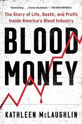 Blood Money - Kathleen McLaughlin