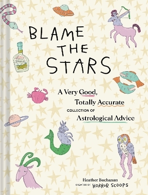 Blame the Stars - Heather Buchanan