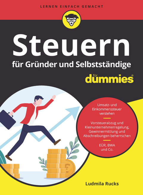 Steuern für Gründer und Selbstständige für Dummies - Ludmilla Rucks