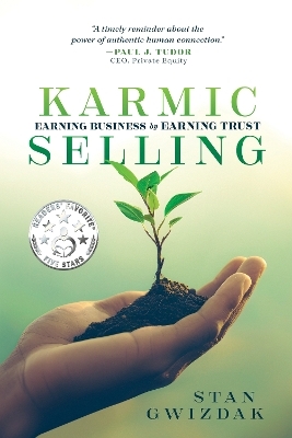 Karmic Selling - Stan Gwizdak