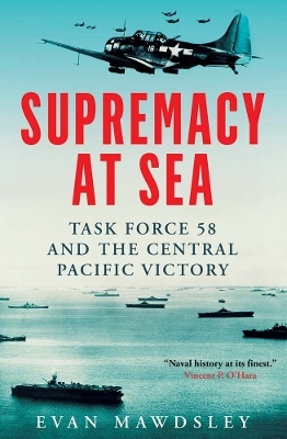 Supremacy at Sea - Evan Mawdsley