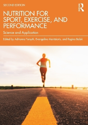 Nutrition for Sport, Exercise, and Performance - 