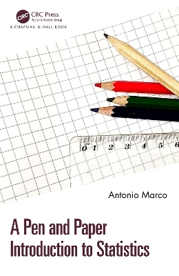 A Pen and Paper Introduction to Statistics - Antonio Marco