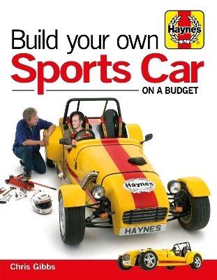 Build Your Own Sports Car on a Budget - Mr Chris Gibbs