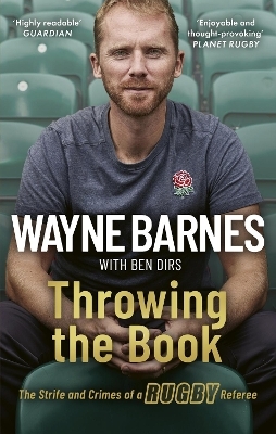 Throwing the Book - Wayne Barnes, Ben Dirs