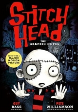 Stitch Head: The Graphic Novel - Bass, Guy