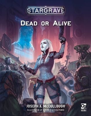 Stargrave: Dead or Alive - Mr Joseph A. McCullough