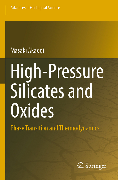 High-Pressure Silicates and Oxides - Masaki Akaogi