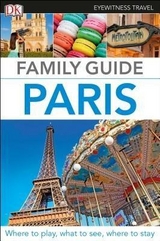 DK Eyewitness Family Guide Paris - DK Eyewitness