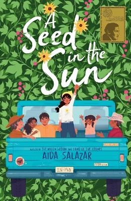 A Seed in the Sun - Aida Salazar