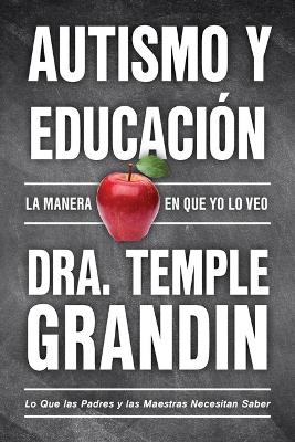 Autismo y educación - Temple Grandin