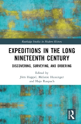 Expeditions in the Long Nineteenth Century - 