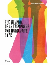 Revival of Letterpress and Handmade Type - Sahoqiang, Wang