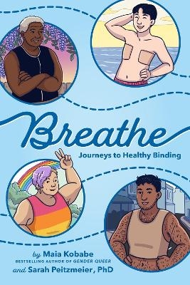 Breathe - Maia Kobabe, Sarah Peitzmeier