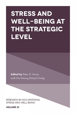 Stress and Well-Being at the Strategic Level - 