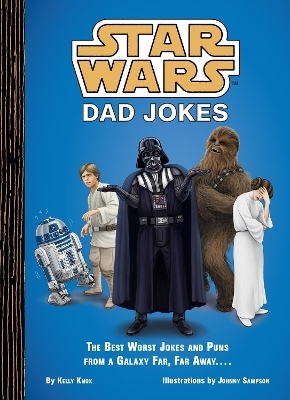 Star Wars Dad Jokes - Kelly Knox