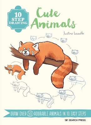 10 Step Drawing: Cute Animals - Justine Lecouffe