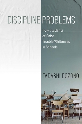 Discipline Problems - Tadashi Dozono