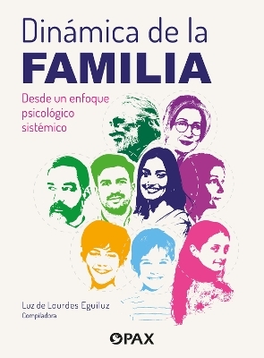 Dinmica de la familia - Luz De Lourdes Eguiluz