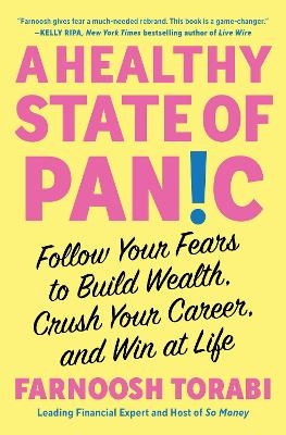 A Healthy State of Panic - Farnoosh Torabi